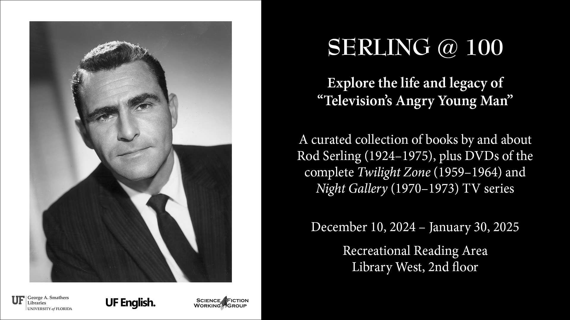 Serling @ 100: December 10, 2024 to January 30, 2025