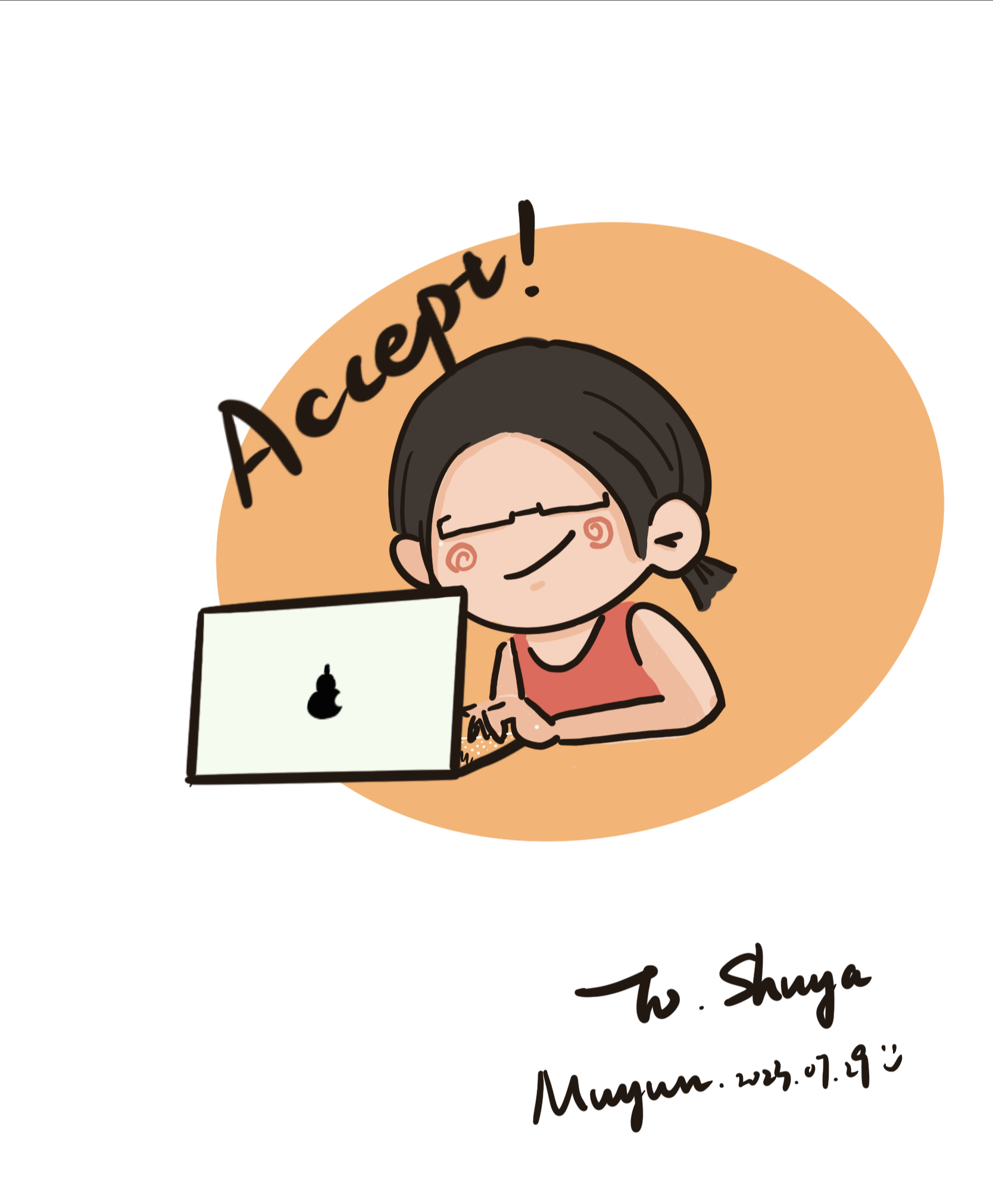 A simple illustration of Shuya submitting a paper for publication. Her eyes are closed and she has a slight smile while sitting at her laptop. There is an orange circle in the background, and black lettering reads "Accept!" above her head.