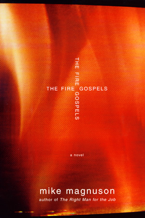 The Fire Gospels